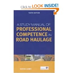 A Study Manual of Professional Competence in Road Haulage (Creating success)