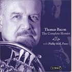 The Complete Hornist by  Paul Basler, Enrique Granados, Michael Horvit, Emil Kronke, and Dennis Leclaire 