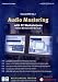 Computer Software : Audio Mastering Tutorial DVD I - III