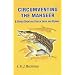 Circumventing the Mahseer: And Other Sporting Fish in India and Burma