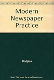 Modern newspaper practice : a primer on the press