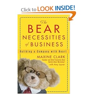 The Bear Necessities of Business: Building a Company with Heart