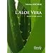 L'Aloe vera pour votre sant�