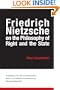 Friedrich Nietzsche on the Philosophy of Right and the State