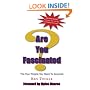 Are You Fascinated?: The four people you need to succeed