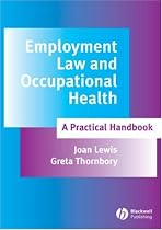 Employment Law and Occupational Health: A Practical Handbook