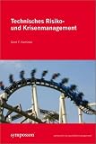 Technisches Risiko- und Krisenmanagement, m. CD-ROM