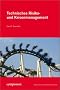 Technisches Risiko- und Krisenmanagement