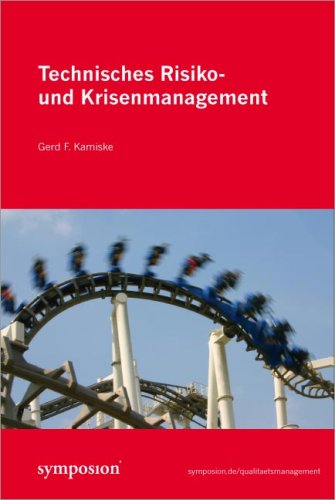 Technisches Risiko- und Krisenmanagement, m. CD-ROM