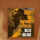 Songs for Distingué Lovers by Billie Holiday