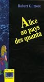 Alice au pays des quanta