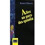 Alice au pays des quanta de Robert Gilmore