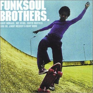 CD-Charts  Search : Funk Soul Brothers Vol.1