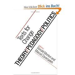 Theory/Pedagogy/Politics: Texts for Change