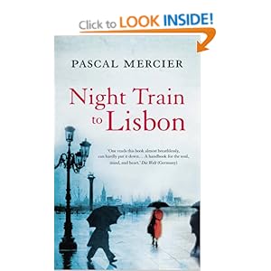 Night Train to Lisbon - Pascal Mercier 