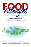 Food Allergies : Enjoying Life with a Severe Food Allergy