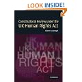Constitutional Review under the UK Human Rights Act (Law in Context)