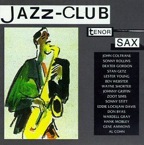 CD-Charts  Search : Jazz-Club: Tenor Sax