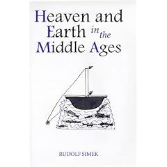 Heaven and Earth in the Middle Ages: The Physical World before Columbus