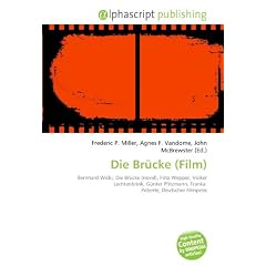 Die Br�cke (Film): Bernhard Wicki, Die Br�cke (novel), Fritz Wepper, Volker Lechtenbrink, G�nter Pfitzmann, Franka  Potente, Deutscher Filmpreis