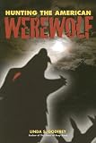  : Hunting the American Werewolf