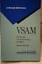 Vsam: Concepts, Programming, and Design (J Ranade Ibm Series)