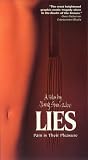 Lies: Pain Is Their Pleasure [VHS]