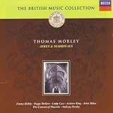 ｜Morley: Ayres & Madrigals