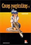 Cours particuliers, tome 1
