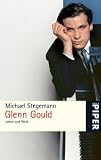 Produkt-Bild: Glenn Gould: Leben und Werk