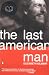 Books : The Last American Man