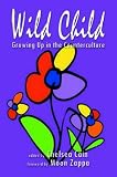 Cover of Wild Child by  1901250687