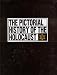 Books : The Pictorial History of the Holocaust