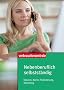 Nebenberuflich selbstst�ndig: Steuern, Recht, Finanzierung, Marketing