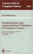 Randomization and Approximation Techniques in Computer Science: International Workshop RANDOM'97, Bologna, Italy, July 11-12, 1997 Proceedings
