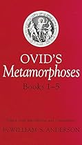 Ovid's Metamorphoses Books 1-5 (Bks 1-5) Ovid's Metamorphoses Books 1-5 (Bks 1-5)