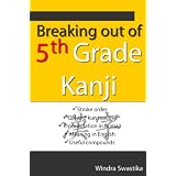Breaking out of 5th Grade Kanji