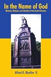 In the Name of God: Rhetoric, Religion, and Identity in Post-Soviet Ukraine