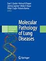 Molecular Pathology of Lung Diseases (Molecular Pathology Library)