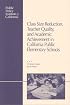 Class Size Reduction, Teacher Quality, and Academic Achievement in California Public Elementary Schools