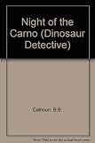 Night of the carnotaurus