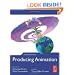 Producing Animation