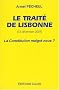 Le Trait� de Lisbonne (13 d�cembre 2007) : La Constitution malgr� nous ?
