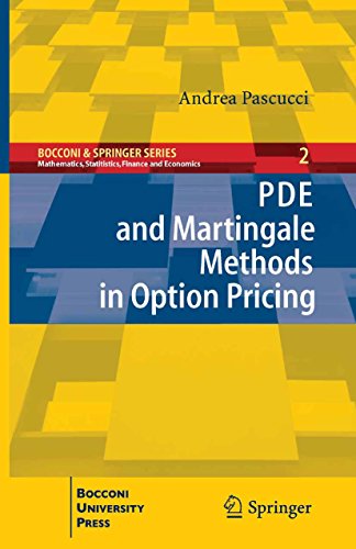 PDE and Martingale Methods in Option Pricing (Bocconi & Springer Series)