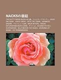 Nack5no F N Z: The Nutty Radio Show Oni H N, Fank Furaid , Nack on Town, Voice C...
