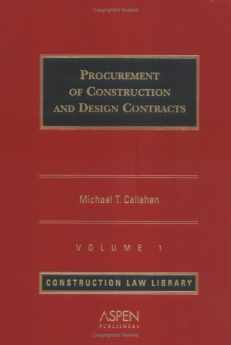 Procurement of Construction and Design Contracts (Construction Law Library)