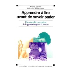 Apprendre a lire avant de savoir parler