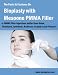 The Facts & Features On  Bioplasty with  Mesoone PMMA Filler. Is PMMA filler Injection better than Botox, Restylane, Juvederm?