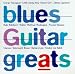 Blues Guitar Greats