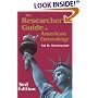 The Researcher's Guide to American Genealogy, Third Edition
